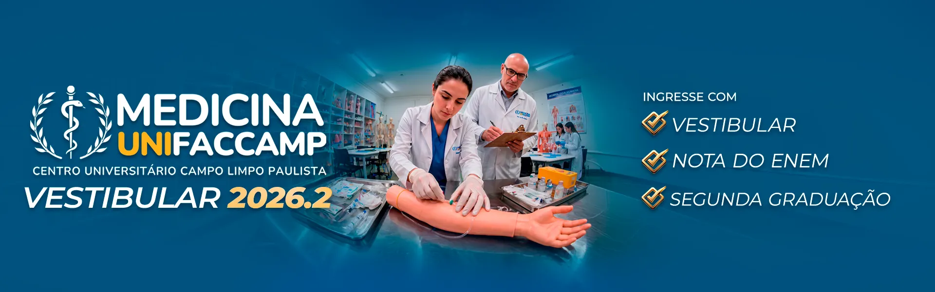 Banner do Vestibular de Medicina 2026.2, com imagem de aluna em aula prática com professor e com o texto: Ingresse com vestibular, nota do ENEM ou segunda graduação